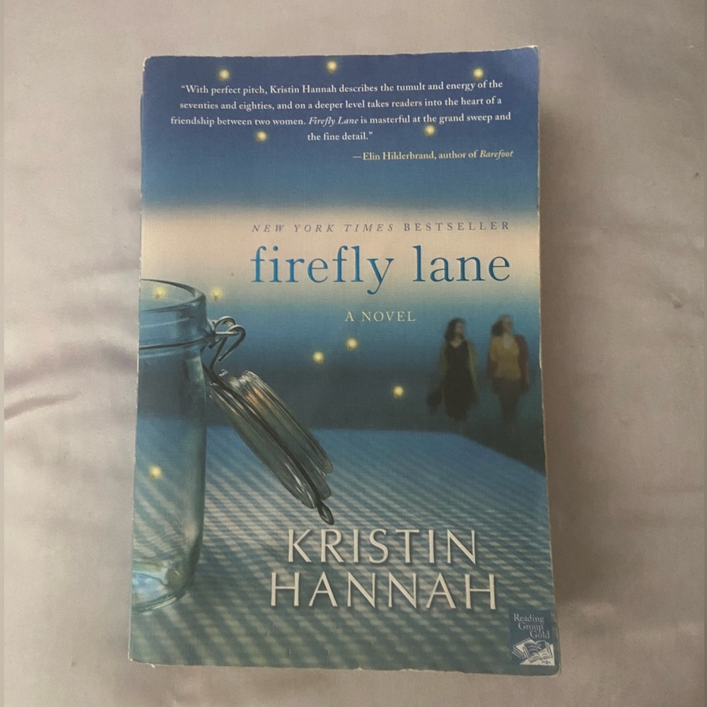 Firefly lane by Kristin Hannah